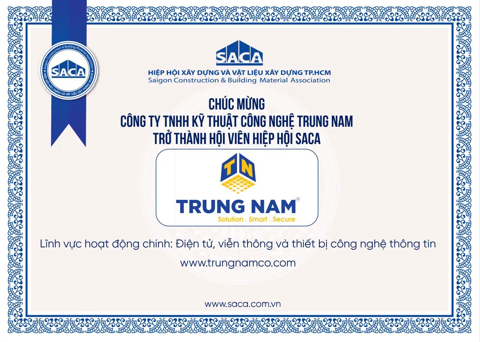 CHÚC MỪNG CÔNG TY TNHH KỸ THUẬT CÔNG NGHỆ TRUNG NAM TRỞ THÀNH HỘI VIÊN HIỆP HỘI SACA